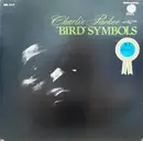LP - Charlie Parker - 'Bird' Symbols