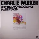 Double LP - Charlie Parker - Bird / The Savoy Recordings (Master Takes)