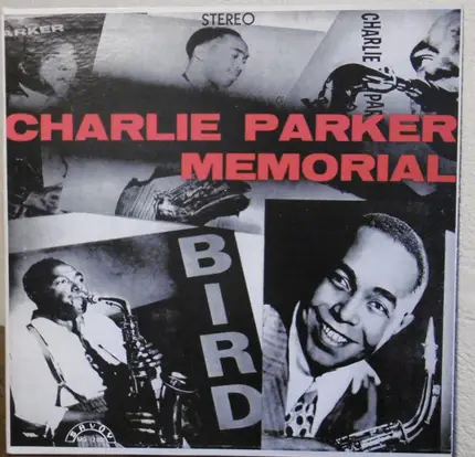 Charlie Parker - Charlie Parker Memorial