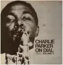 LP - Charlie Parker - Charlie Parker On Dial Volume 3 - + Insert