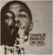 LP - Charlie Parker - Charlie Parker On Dial Volume 3 - + Insert