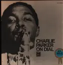LP-Box - Charlie Parker - Charlie Parker On Dial - Booklet