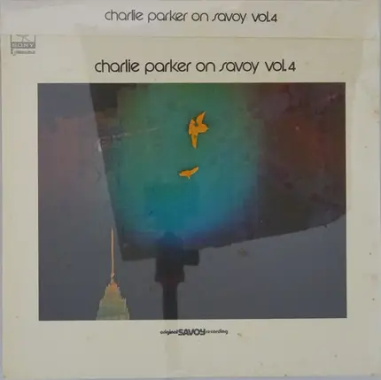 Charlie Parker - Charlie Parker On Savoy Vol. 4