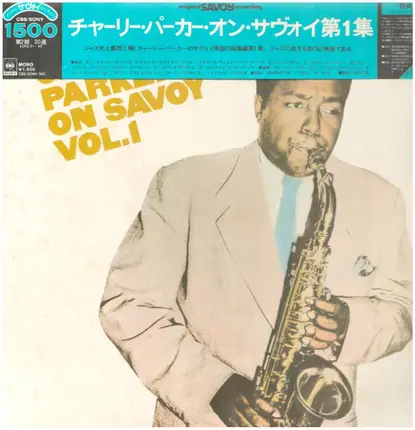 Charlie Parker - Charlie Parker On Savoy Vol. 1