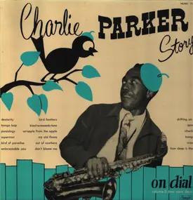 Charlie Parker - Charlie Parker Story On Dial Vol. 2: New York Days