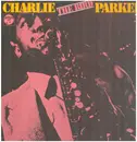 LP - Charlie Parker - Chas. (The Bird) Parker Vol.II - Gatefold