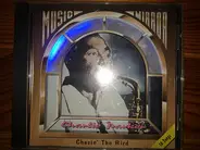 Charlie Parker - Chasin' The Bird