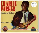 CD-Box - Charlie Parker - Genius Of Be Bop 1945 - 1954