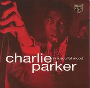 CD - Charlie Parker - In A Soulful Mood
