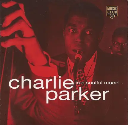 Charlie Parker - In A Soulful Mood