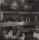 LP - Charlie Parker - Live Performances Volume I