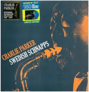 Charlie Parker And His Orchestra - Swedish Schnapps