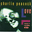 CD - Charlie Peacock - Love Life