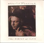 Charlie Peacock - The Secret of Time