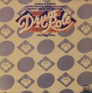 Charlie Persip / Gene Krupa / Louis Bellson / Buddy Rich / Ed Thigpen - Drum Role Volume 2
