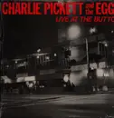 LP - Charlie Pickett & The Eggs - Live At The Button