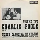 LP - Charlie Poole And The North Carolina Ramblers - Old Time Songs Recorded From 1925 - 1930 Volume 2 - Mono