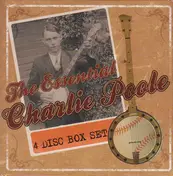 Charlie Poole - The Essential Charlie Poole