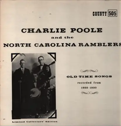 Charlie Poole & The North Carolina Ramblers - Olt Time Songs