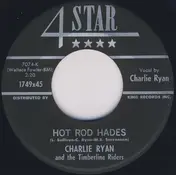 Charlie Ryan - Hot Rod Hades / Hot Rod Guitar
