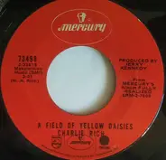 Charlie Rich - A Field Of Yellow Daisies