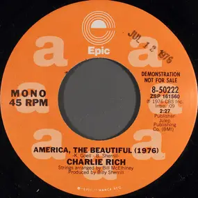 Charlie Rich - America, The Beautiful (1976)