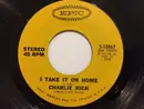 7inch Vinyl Single - Charlie Rich - I Take It On Home / Peace On You