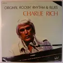Double LP - Charlie Rich - Original Rockin' Rhythm & Blues - Gatefold
