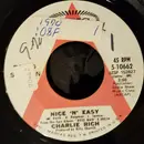 7inch Vinyl Single - Charlie Rich - Nice 'N' Easy / I Can't Even Drink It Away