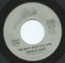 7inch Vinyl Single - Charlie Rich - The Most Beautiful Girl / I Love My Friend