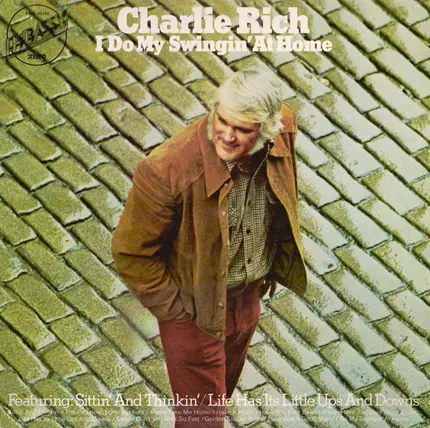 Charlie Rich - I Do My Swingin' At Home