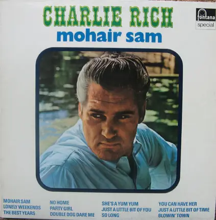 Charlie Rich - Mohair Sam