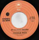 7inch Vinyl Single - Charlie Rich - My Elusive Dreams - Santa Maria Pressing