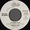 7inch Vinyl Single - Charlie Rich - Spanish Eyes - Mono Promo