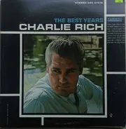 Charlie Rich - The Best Years