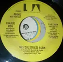 7inch Vinyl Single - Charlie Rich - The Fool Strikes Again