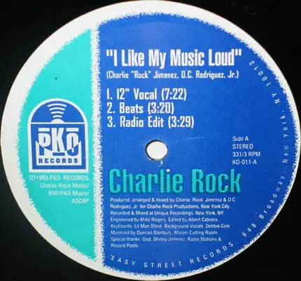 Charlie Rock - I Like My Music Loud