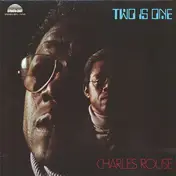 Charlie Rouse - Two Is One