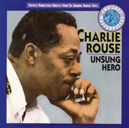 Charlie Rouse - Unsung Hero