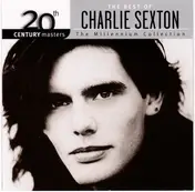 Charlie Sexton - The Best Of Charlie Sexton