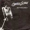 12inch Vinyl Single - Charlie Sexton - Beat's So Lonely