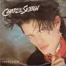 7inch Vinyl Single - Charlie Sexton - Impressed