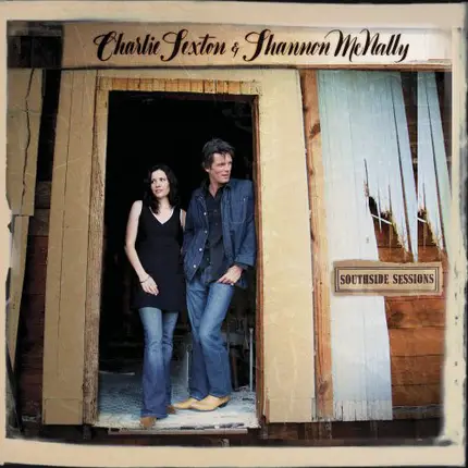 Charlie Sexton & Shannon McNally - Southside Sessions