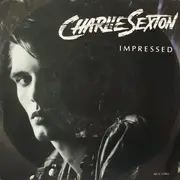 7inch Vinyl Single - Charlie Sexton - Impressed