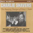 CD - Charlie Shavers - The Amazing Trumpet Of Mister Charlie