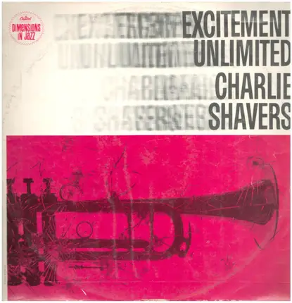 Charlie Shavers - Excitement Unlimited