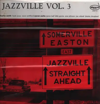Charlie Smith Trio / Aaron Sachs Sextet - Jazzville Vol. 3