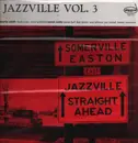 LP - Charlie Smith Trio / Aaron Sachs Sextet - Jazzville Vol. 3