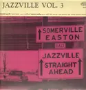 LP - Charlie Smith Trio / Aaron Sachs Sextet - Jazzville Vol. 3