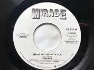 Charlie - Spend My Life With You